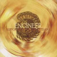 Engineer : Suffocation of the Artisan